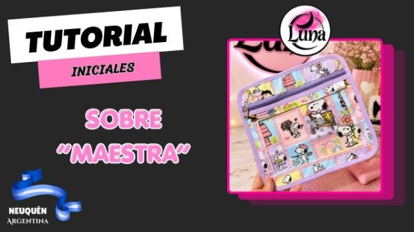 Producto - TUTORIAL INICIALES - Sobre "Maestra"