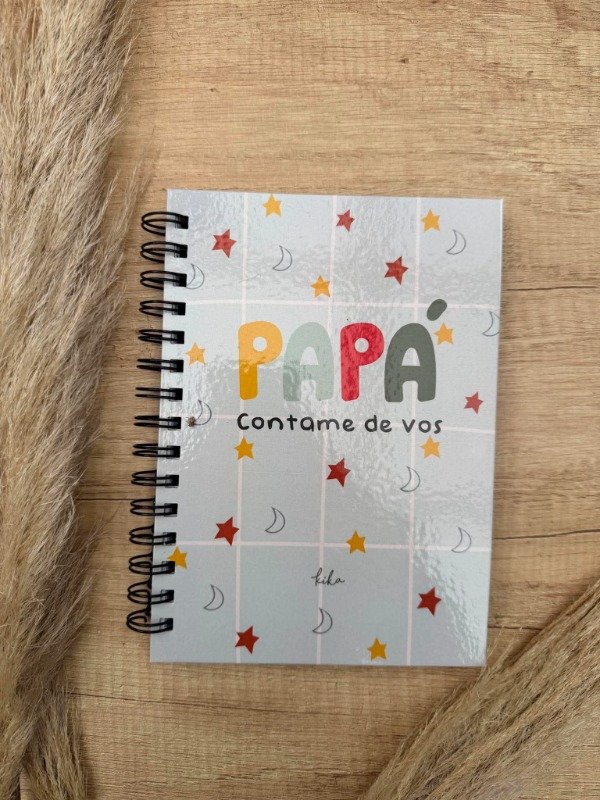 Producto - Cuaderno PAPÁ CONTAME DE VOS! ( PRE VENTA- Llega antes del día del padre)