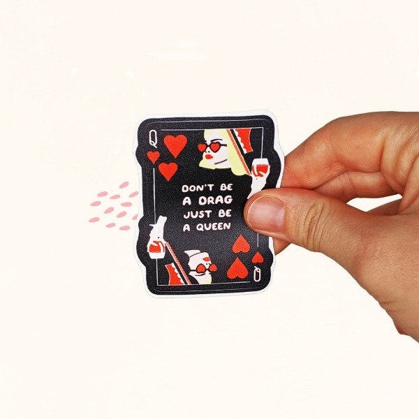 Producto - Sticker Don't Be a Drag, Just Be a Queen