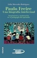 Producto - PAULO FREIRE UNA BIOGRAFÍA INTELECTUAL