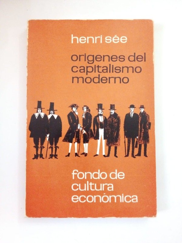 Producto - Orígenes del capitalismo moderno - Henri Sée - FCE 1961