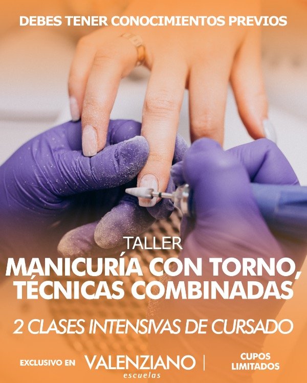 Producto - Manicuría con Torno, Técnicas Combinadas - Taller