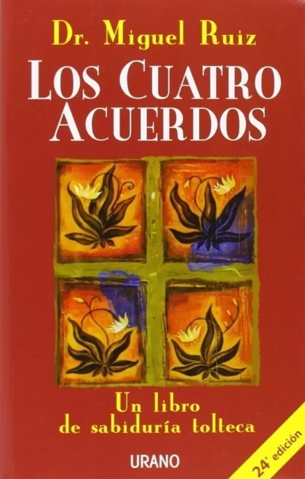 Producto - Los Cuatro Acuerdos Dr. Miguel Ruíz URANO