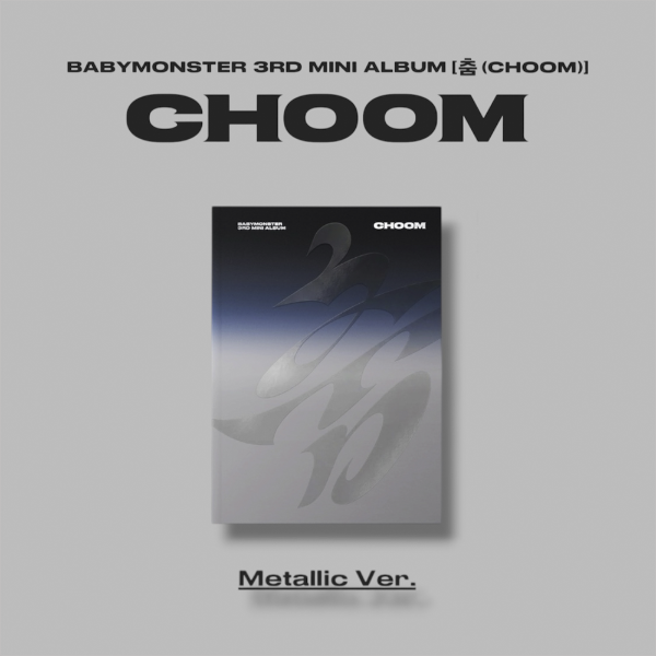 Producto - BABYMONSTER - CHOOM (Metallic ver.)