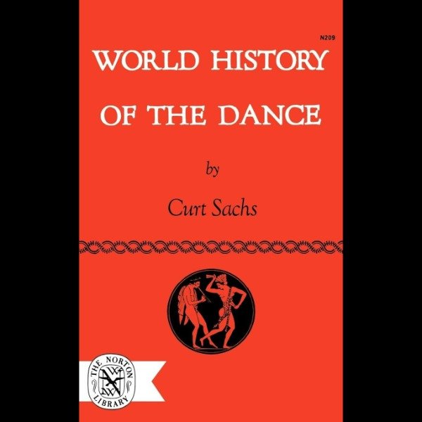 Producto - World History of the Dance - Curt Sahs (La Teatral)