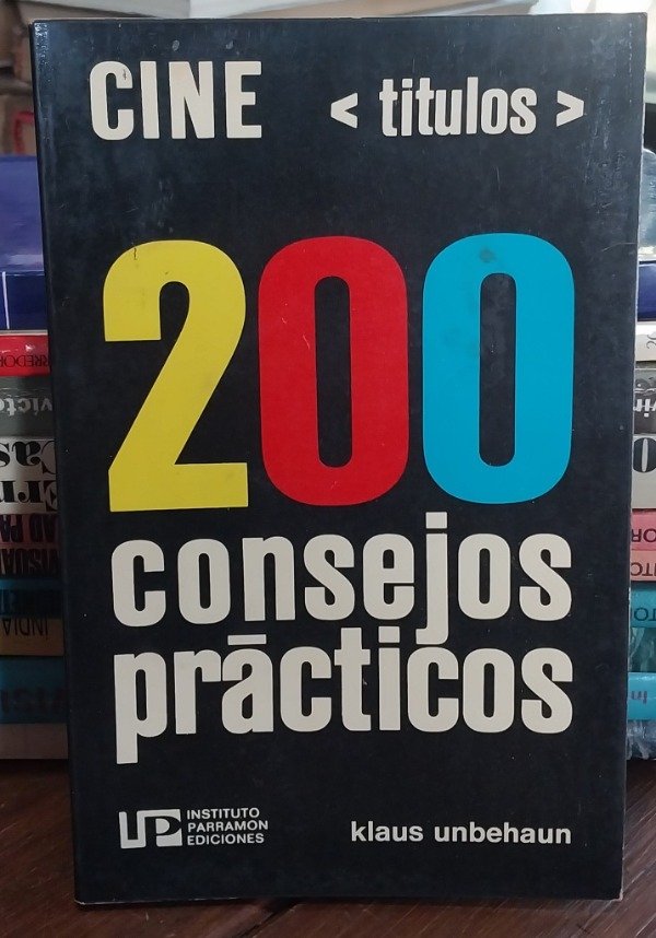 Producto - 200 consejos prácticos cine títulos UNBEHAUN