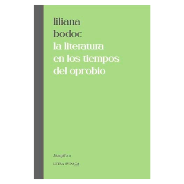 Producto - LA LITERATURA EN LOS TIEMPOS DEL OPROBIO