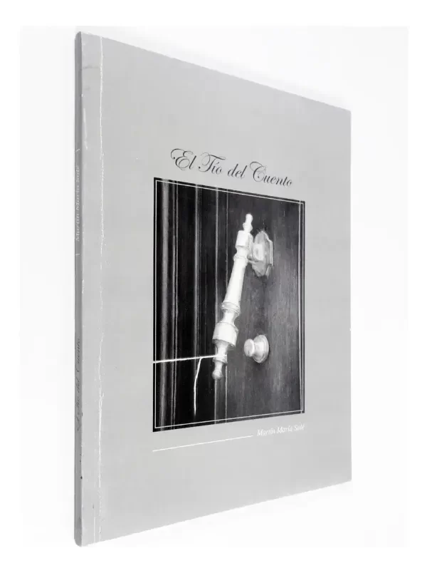 Producto - Martín María Solé El Tío Del Cuento Eduardo Álvarez Tuñón