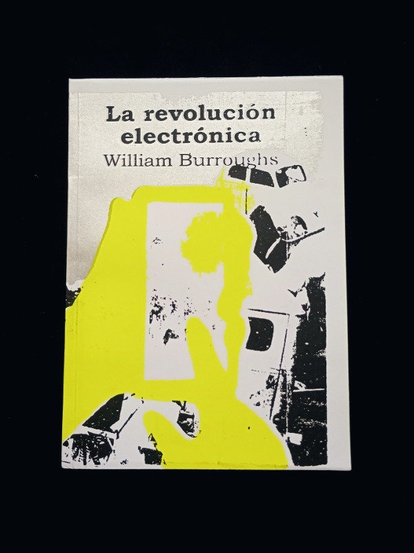 Producto - LA REVOLUCIÓN ELECTRÓNICA de William Burroughs