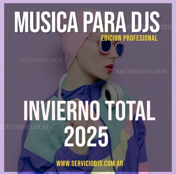 Producto - MUSICA PARA DJS - EDICION INVIERNO TOTAL 2025