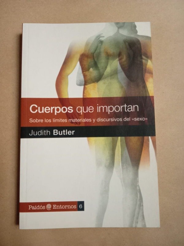 Producto - Cuerpos que importan - Judith Butler - Paidós 2008
