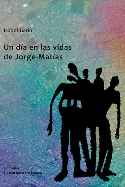 Producto - UN DÍA EN LAS VIDAS DE JORGE-MATÍAS - ISABEL GARÍN