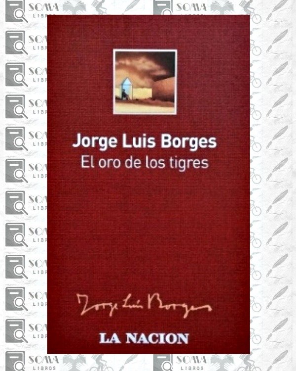Producto - El oro de los tigres - Jorge Luis Borges