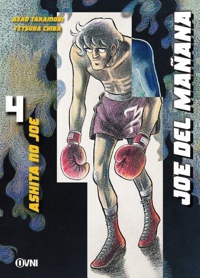 Producto - Ashita no Joe / Joe del Mañana 04 OVNI PRESS
