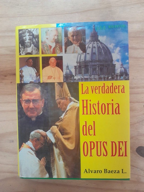Producto - La Verdadera Historia Del Opus Dei - Alvaro Baeza - Ed. Abl
