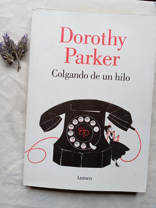 Producto - Colgando de un hilo (Dorothy Parker)