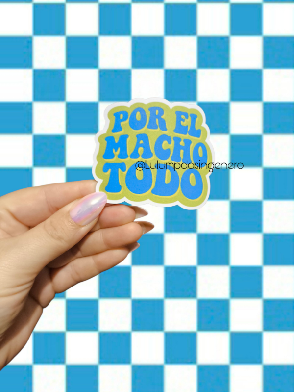 Producto - Sticker Vinilo Por el macho todo Martin cirio Ancestral Color verde
