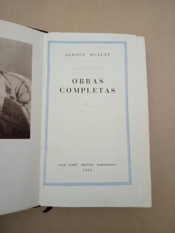 Producto - Obras completas - Aldous Huxley - José Janés 1952 - Tapa dura - 1