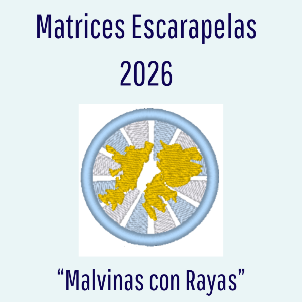 Producto - Matriz de Bordado - Escarapelas 2026 - " Malvinas con Rayas"
