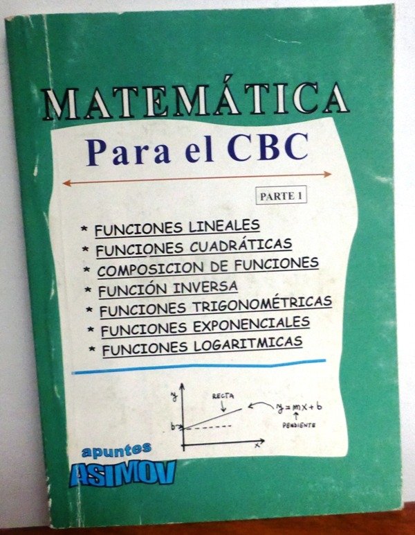 Producto - MATEMATICA PARA EL CBC - PARTE 1 y  PARTE 2-  APUNTES ASIMOV - 2017 - IMPECABLES