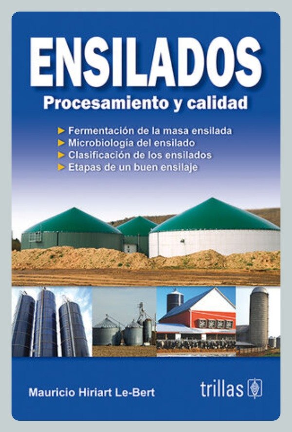 Producto - Le Bert: Ensilados. Procesamiento y Calidad
