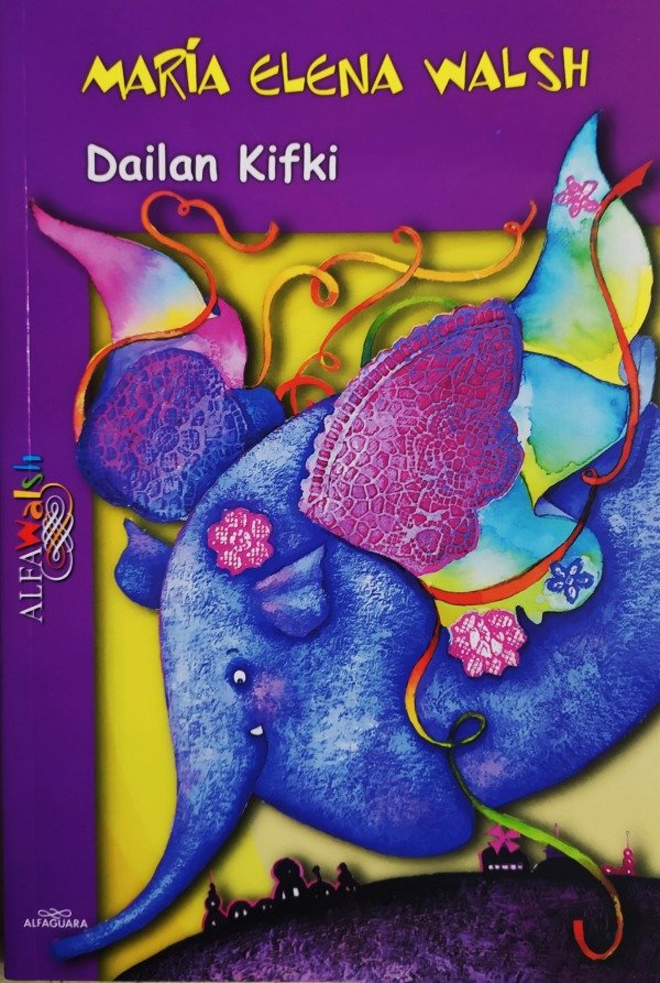 Producto - Maria Elena Walsh - Dailan Kifki