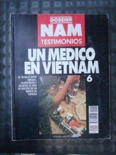 Producto - Revista Nam Dossier Testimonios N 6 Un Medico En Vietnam