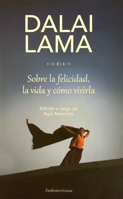 Producto - DALAI LAMA - SOBRE LA FELICIDAD, LA VIDA Y COMO VIVIRLA