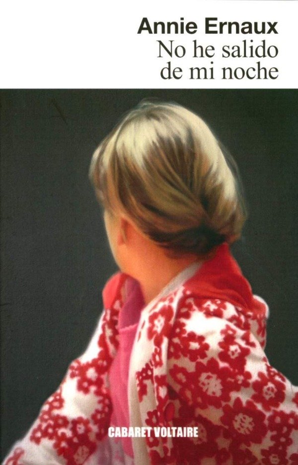 Producto - No he salido de mi noche - Annie Ernaux