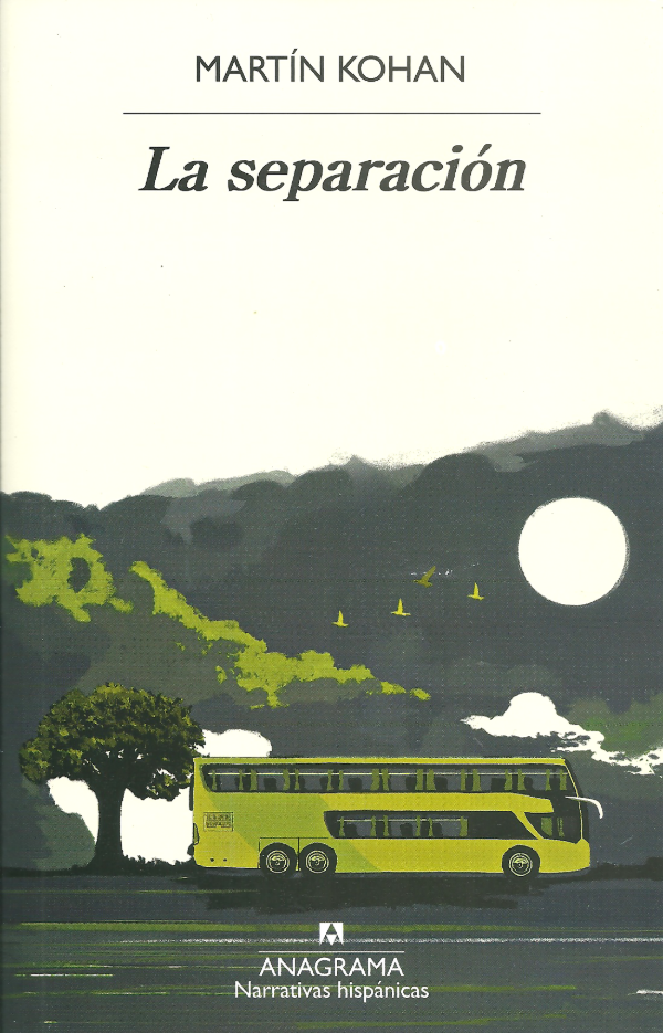 Producto - La separación - Martín Kohan
