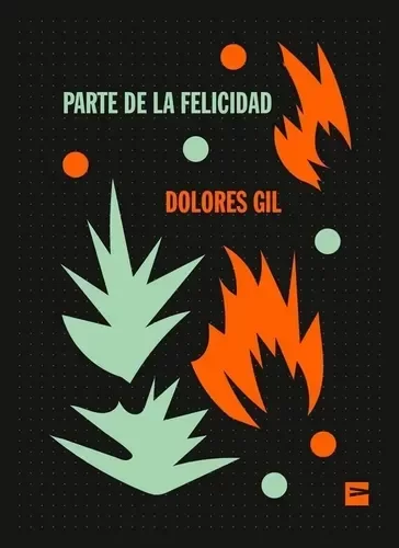Producto - Parte de la felicidad - Dolores Gil
