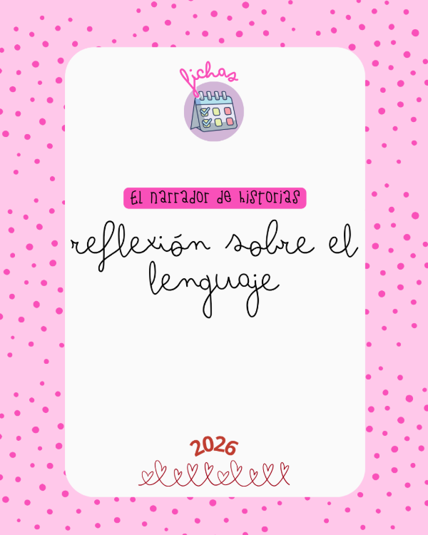 Producto - El Narrador de Historias Reflexión sobre el Lenguaje