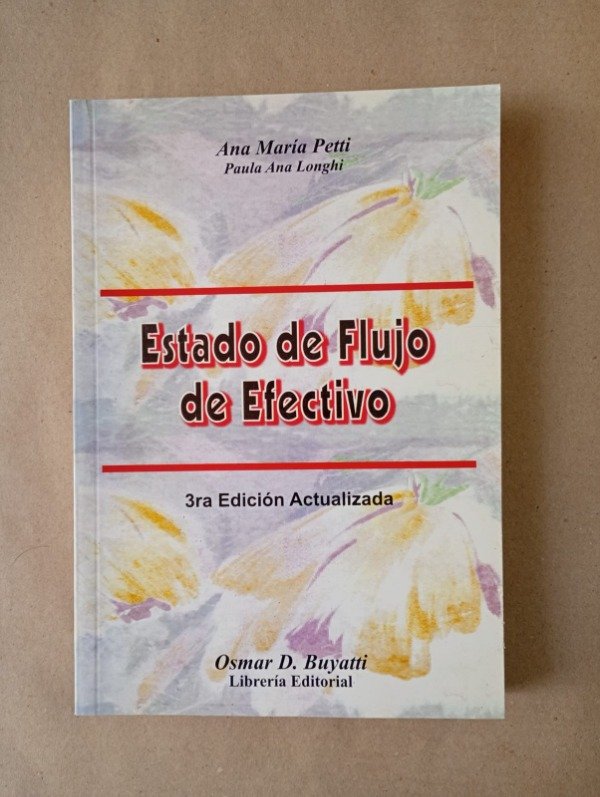 Producto - Estado de flujo de efectivo - Ana María Petti - Buyatti 2007