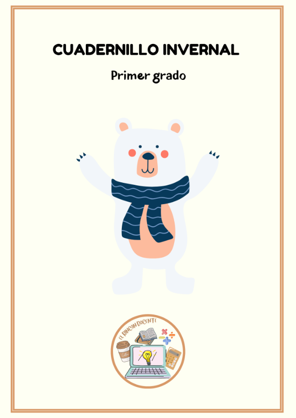 Producto - Cuadernillo invernal- Primer grado