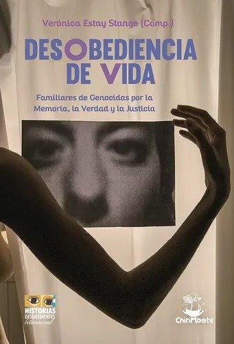 Producto - DESOBEDIENCIA DE VIDA - FAMILIARES DE GENOCIDAS... - CHIRIMBOTE EDIT
