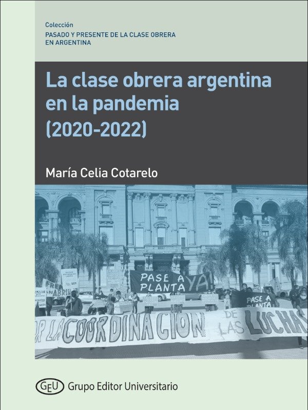 Producto - La clase obrera Argentina en pandemia (2020-2022)