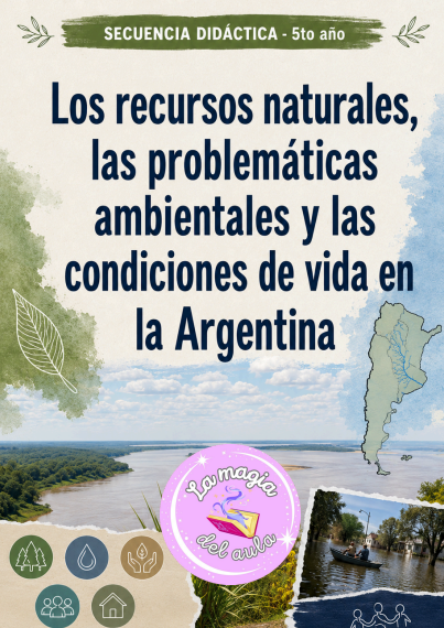 Producto - Secuencia didáctica "Los recursos naturales" 5to año