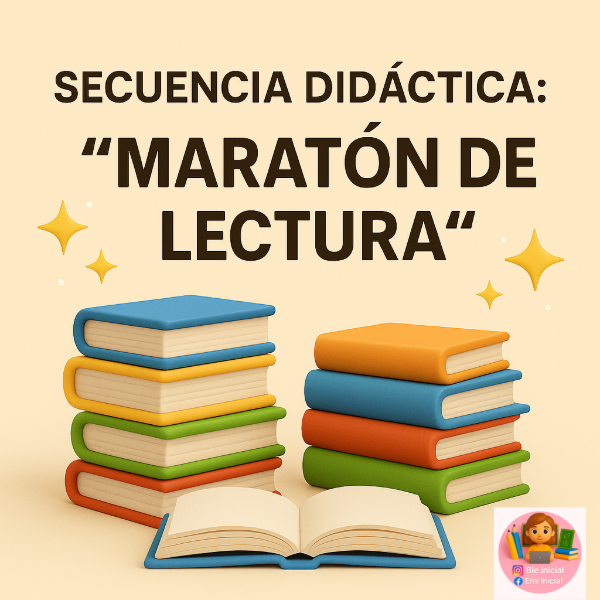 Producto - SECUENCIA DIDÁCTICA: "MARATÓN DE LECTURA"