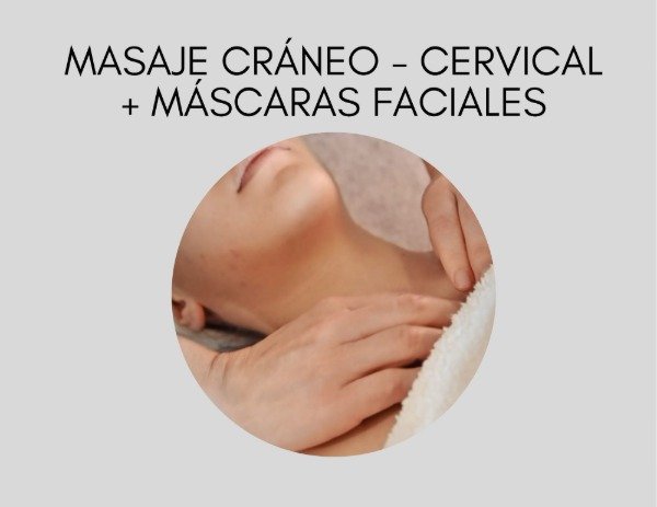 Producto - MASAJE CRÁNEO - CERVICAL + MÁSCARAS FACIALES