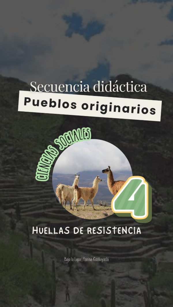 Producto - Secuencia Didáctica Pueblos Originarios 4