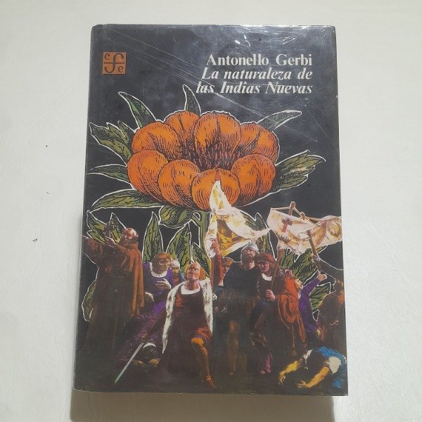 Producto - La naturaleza de las Indias Nuevas - Gerbi