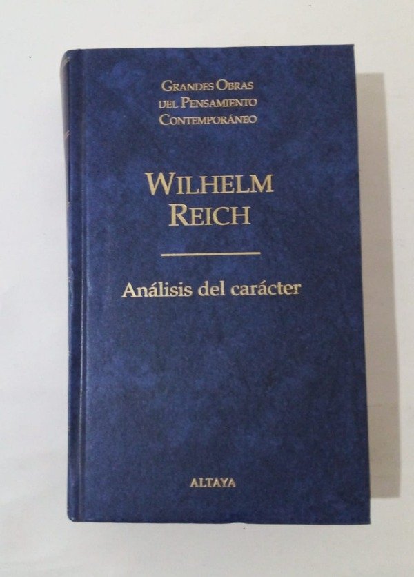 Producto - Análisis del carácter - Wilhelm Reich - Altaya 1999 - Tapa dura