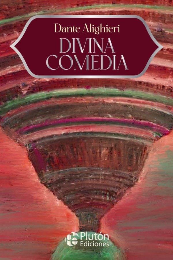 Producto - DANTE ALIGHIERI - LA DIVINA COMEDIA (ED. 15 Aniversario)