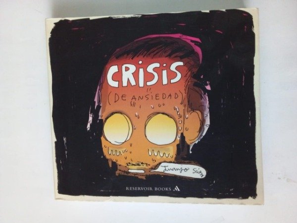 Producto - Crisis de ansiedad - Juanjo Sáez - Reservoir Books 2013