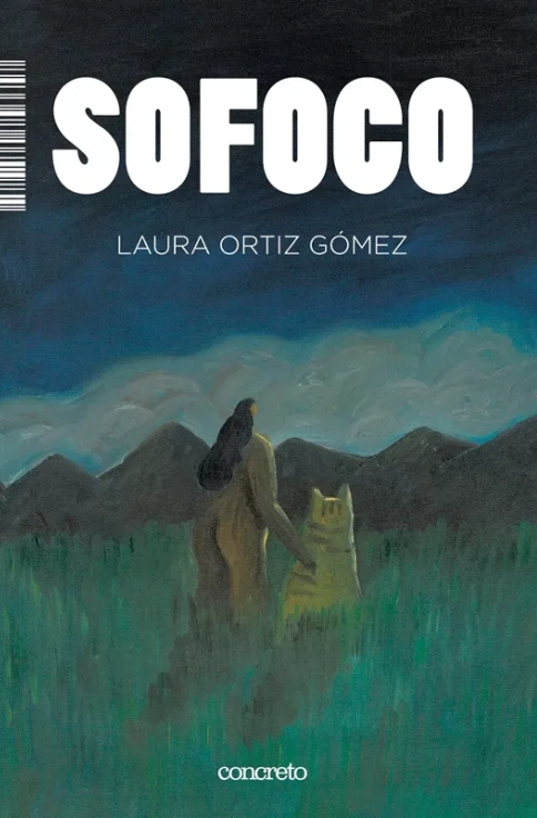 Producto - LIBRO SOFOCO - LAURA ORTIZ GOMEZ - CONCRETO