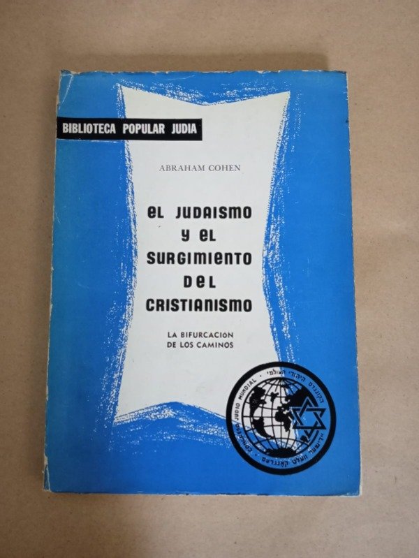 Producto - El judaismo y el surgimiento del cristianismo - Abraham Cohen - DCCJM 1956
