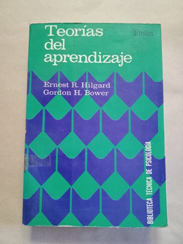 Producto - Teorías del aprendizaje - Ernest R. Hilgard / Gordon H. Bower - Trillas 1973