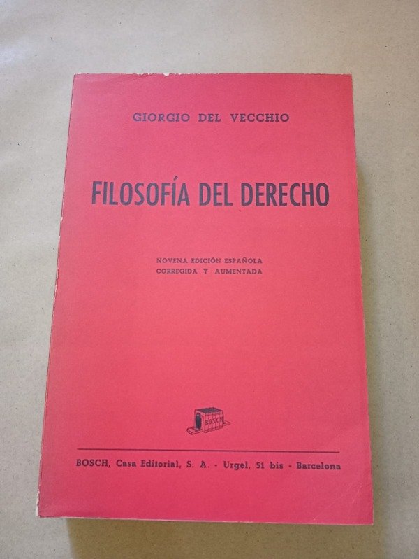 Producto - Filosofía del derecho - Giorgio del Vecchio - Bosch 1974