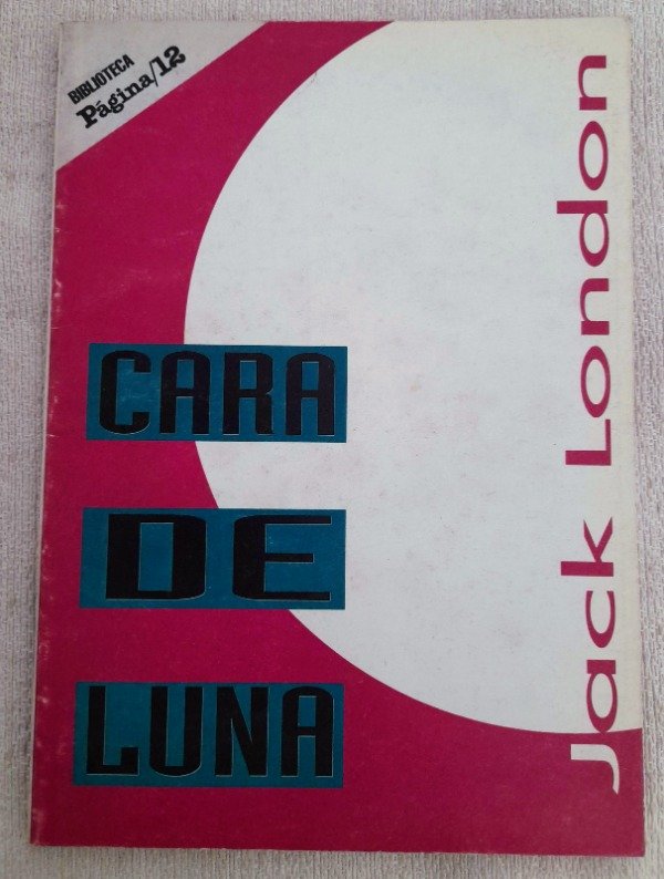 Producto - Cara De Luna - Jack London - Biblioteca Pagina 12 #83