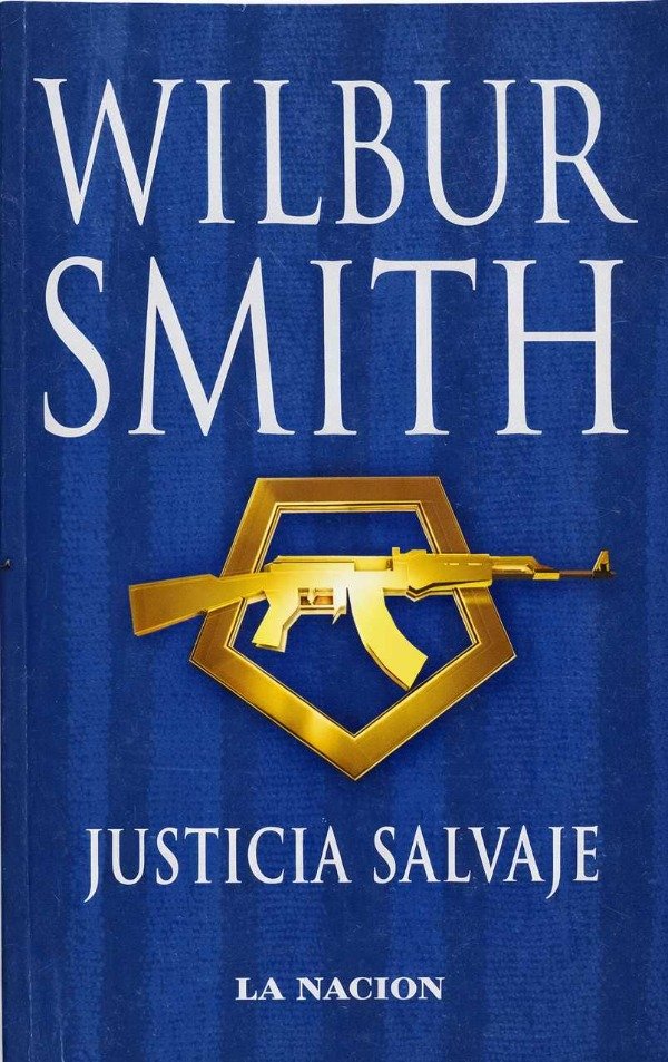 Producto - WILBUR SMITH - JUSTICIA SALVAJE